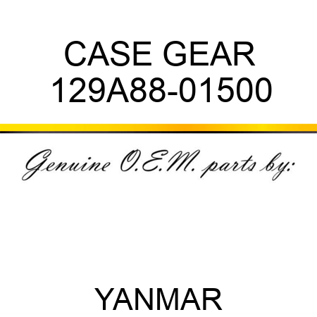 CASE, GEAR 129A88-01500