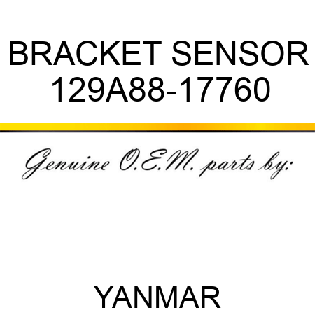 BRACKET, SENSOR 129A88-17760