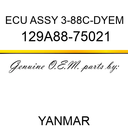 ECU ASSY, 3-88C-DYEM 129A88-75021