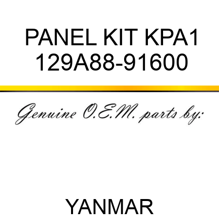 PANEL KIT, KPA1 129A88-91600