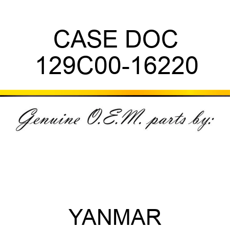 CASE, DOC 129C00-16220