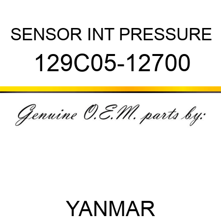 SENSOR, INT PRESSURE 129C05-12700