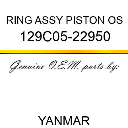 RING ASSY, PISTON OS 129C05-22950