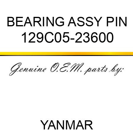 BEARING ASSY, PIN 129C05-23600