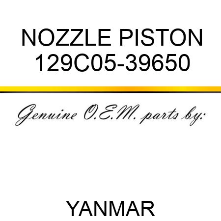 NOZZLE, PISTON 129C05-39650