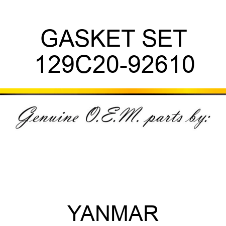 GASKET SET 129C20-92610