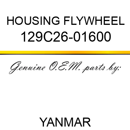 HOUSING, FLYWHEEL 129C26-01600