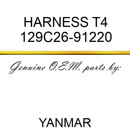 HARNESS, T4 129C26-91220