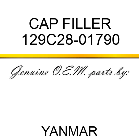CAP, FILLER 129C28-01790