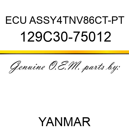 ECU ASSY,4TNV86CT-PT 129C30-75012