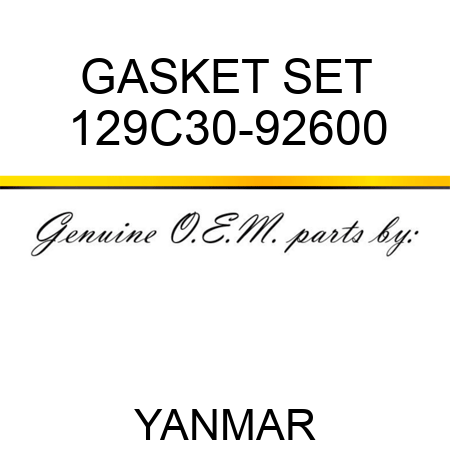 GASKET SET 129C30-92600