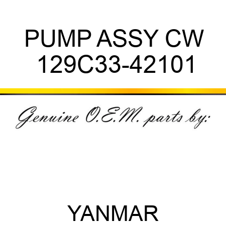 PUMP ASSY, CW 129C33-42101