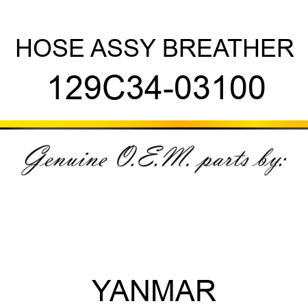 HOSE ASSY, BREATHER 129C34-03100