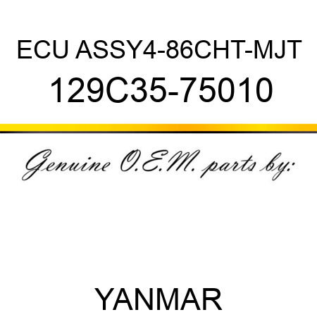 ECU ASSY,4-86CHT-MJT 129C35-75010