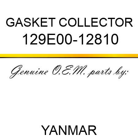 GASKET, COLLECTOR 129E00-12810