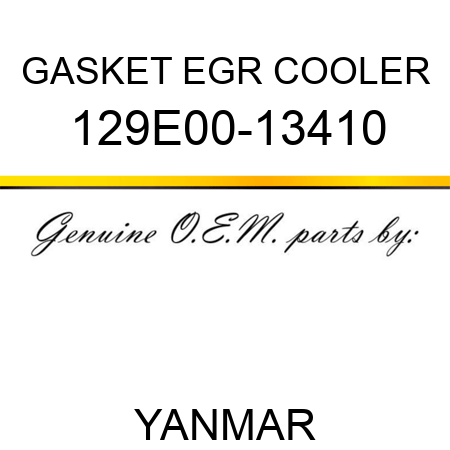 GASKET, EGR COOLER 129E00-13410