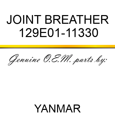 JOINT, BREATHER 129E01-11330