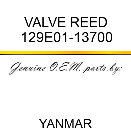VALVE, REED 129E01-13700