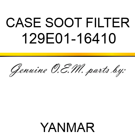 CASE, SOOT FILTER 129E01-16410