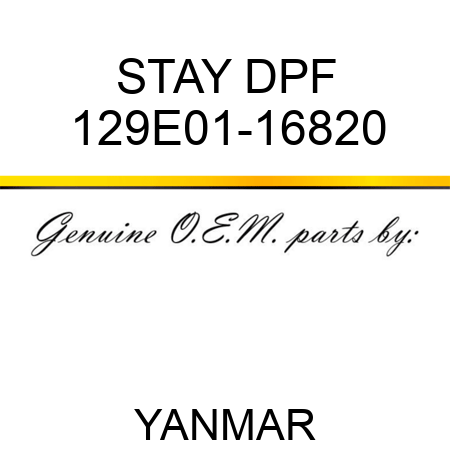 STAY, DPF 129E01-16820