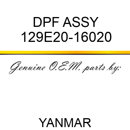 DPF ASSY 129E20-16020