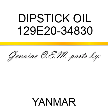 DIPSTICK, OIL 129E20-34830