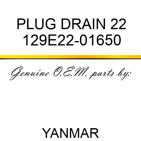 PLUG, DRAIN 22 129E22-01650