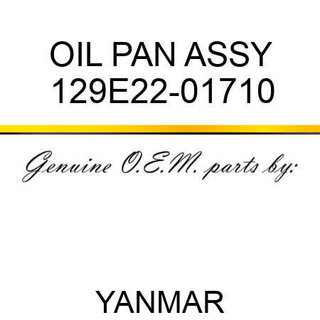 OIL PAN ASSY 129E22-01710