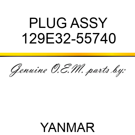 PLUG ASSY 129E32-55740