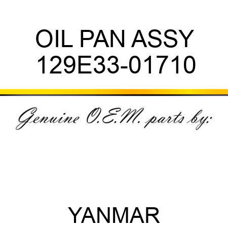 OIL PAN ASSY 129E33-01710