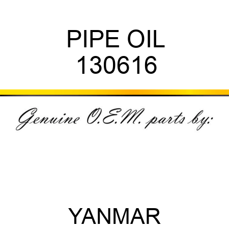 PIPE, OIL 130616