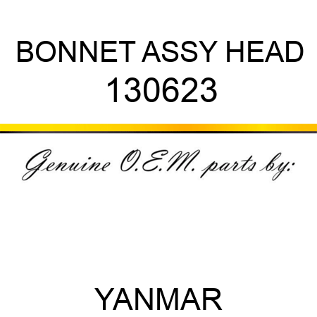 BONNET ASSY, HEAD 130623