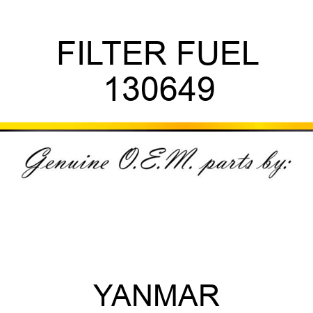 FILTER, FUEL 130649