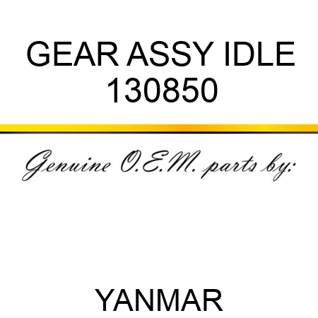GEAR ASSY, IDLE 130850