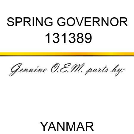 SPRING, GOVERNOR 131389