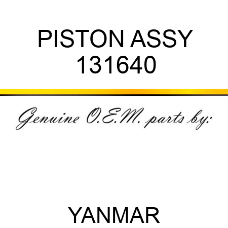 PISTON ASSY 131640