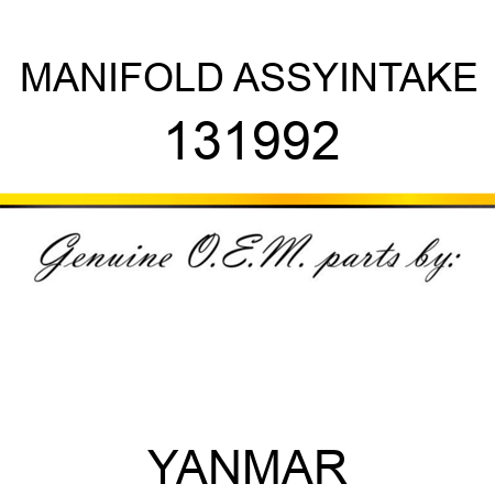 MANIFOLD ASSY,INTAKE 131992