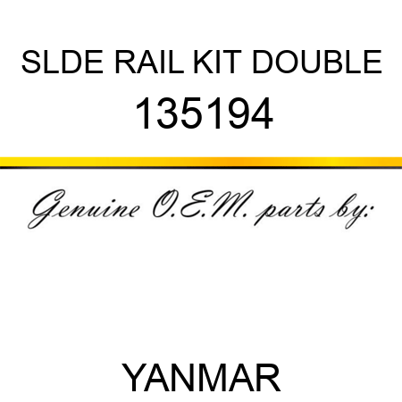 SLDE RAIL KIT DOUBLE 135194