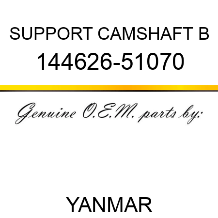 SUPPORT, CAMSHAFT B 144626-51070