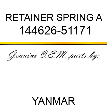 RETAINER, SPRING A 144626-51171