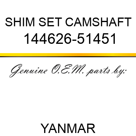 SHIM SET, CAMSHAFT 144626-51451