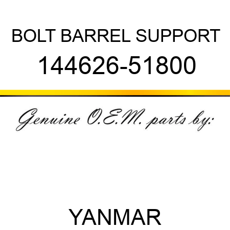 BOLT, BARREL SUPPORT 144626-51800