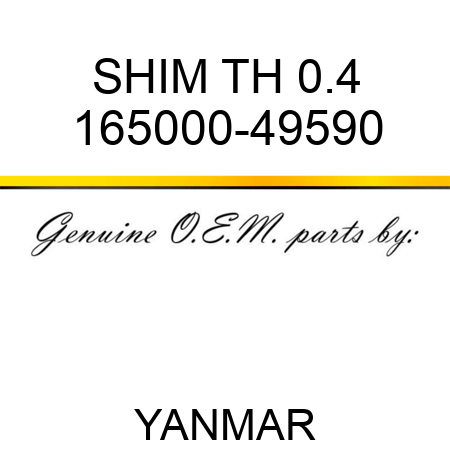 SHIM, TH 0.4 165000-49590
