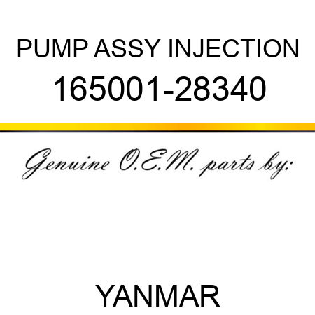 PUMP ASSY, INJECTION 165001-28340