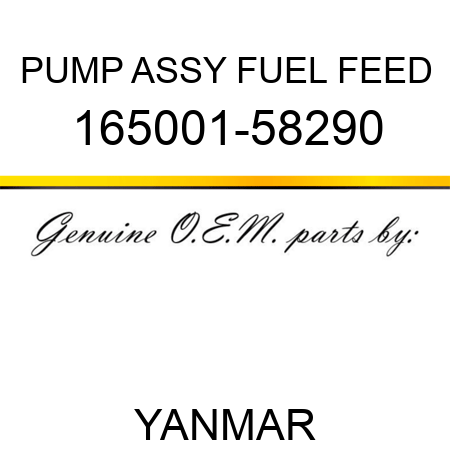 PUMP ASSY, FUEL FEED 165001-58290