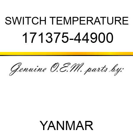 SWITCH, TEMPERATURE 171375-44900