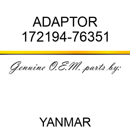 ADAPTOR 172194-76351