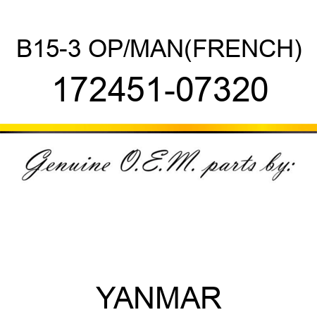 B15-3 OP/MAN(FRENCH) 172451-07320