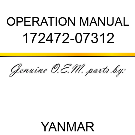 OPERATION MANUAL 172472-07312
