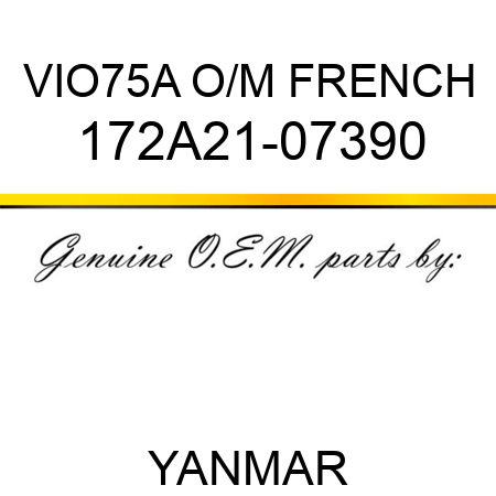 VIO75A O/M, FRENCH 172A21-07390